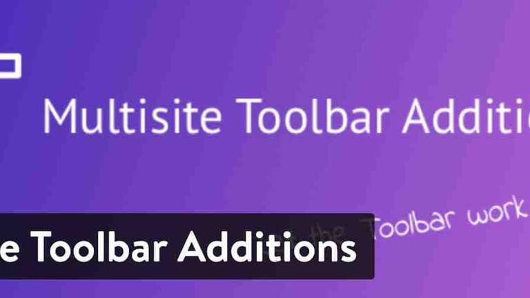 Multisite Toolbar Additions