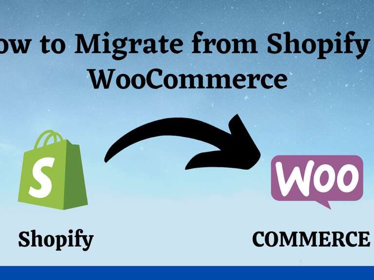 How to Migrate from Shopify to WooCommerce: A Step-by-Step Tutorial ...